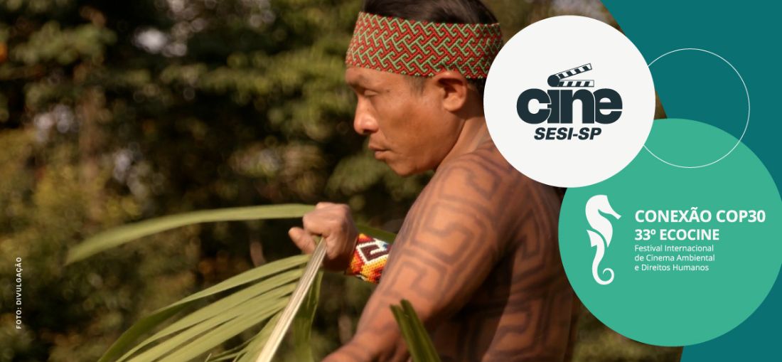 SESI Rio Preto recebe a 33ª edição do ECOCINE – Festival Internacional de Cinema Ambiental e Direitos Humanos
