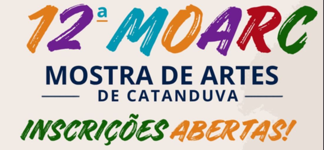 Inscrições para a 12ª Mostra de Artes de Catanduva estão abertas