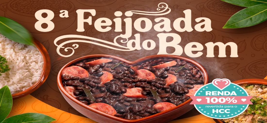 8ª Feijoada do Bem arrecada mais de R$ 188 mil para o HCC