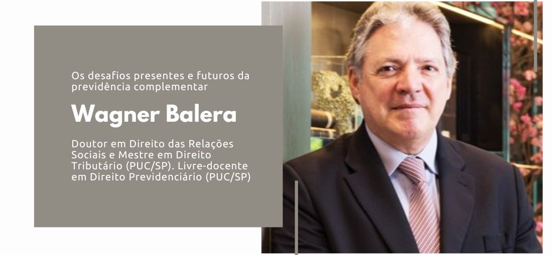 Os desafios presentes e futuros da previdência complementar